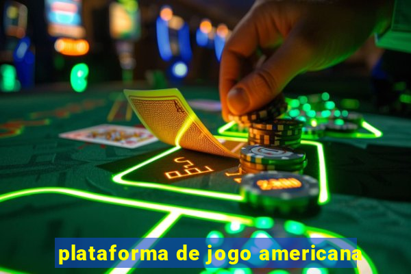 plataforma de jogo americana